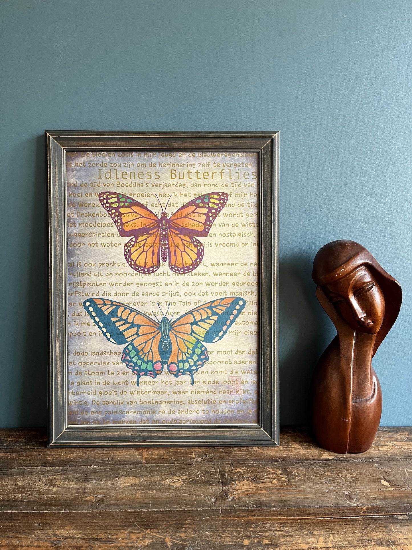 IDLENESS BUTTERFLIES
