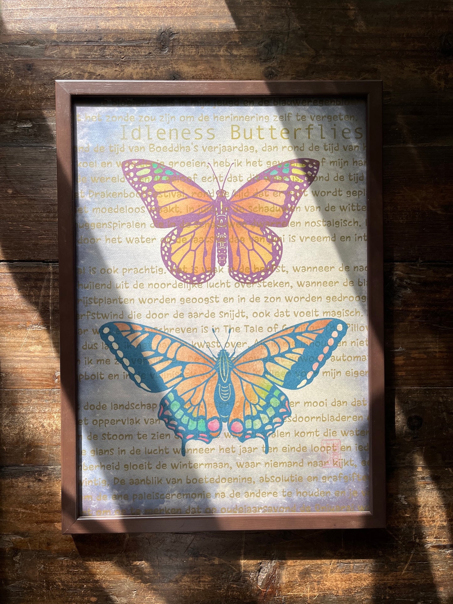IDLENESS BUTTERFLIES